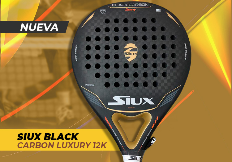 Siux Black Carbon Luxury 12K, análisis la nueva pala polivalente