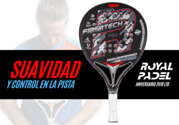 Royal Padel Aniversario 2019 LTD